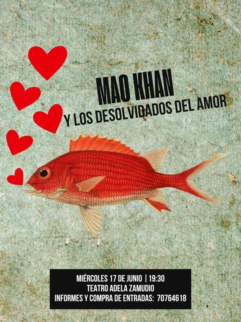Mao Khan y Los Desolvidados del Amor Mao Khan y Los Desolvidados del Amor