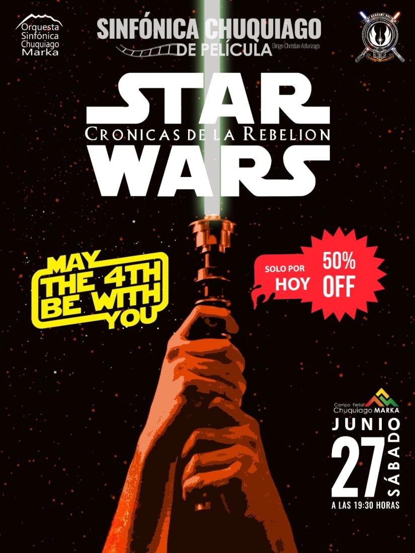 Sinfónica Chuquiago de Película Star Wars Sinfónica Chuquiago de Película Star Wars
